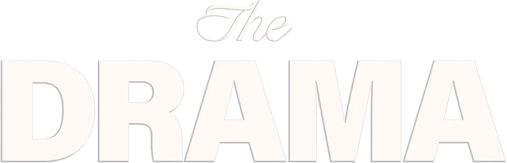 The Drama